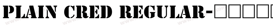 Plain Cred Regular字体转换